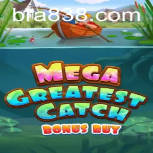 Explorando o Fascinante 'MegaGreatestCatchBonusBuy'